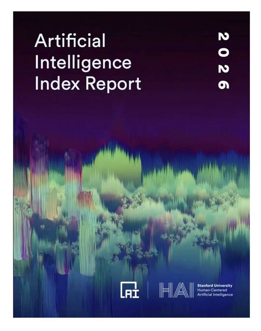 斯坦福HAI 2026 ：能力狂奔，治理跛行